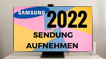 Wie kann ich mit meinem Samsung TV aufnehmen?