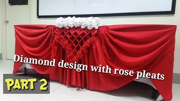 Table skirting DIAMOND DESIGN with rose pleats part 2.