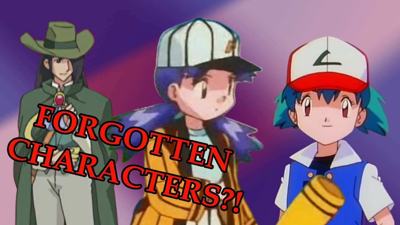 The Forgotten Characters of the Pokémon Anime