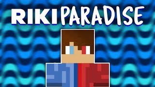 Riki1337 is now RikiParadise!