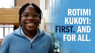 First to Lasting Impact: Rotimi Kukoyi
