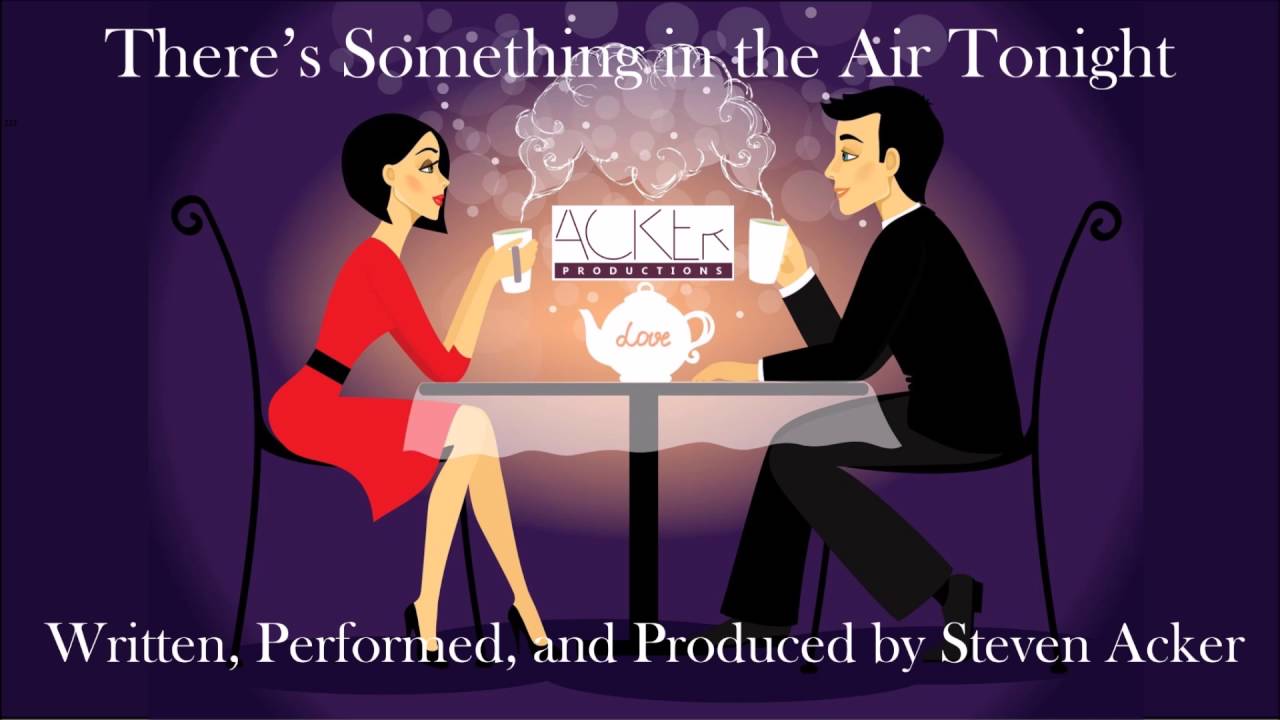 There's Something in the Air Tonight (REMIX) by Steven Acker YouTube