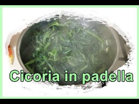 Come cucinare la Cicoria in padella