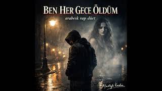 Ben Her Gece Öldüm Arabesk & Rap 2026 Mustafa Keskin Legal Fm