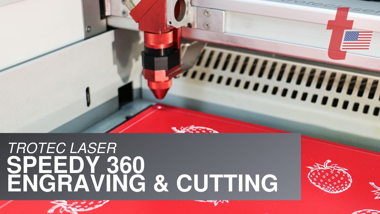Trotec Speedy 360 Laser Engraver and Cutter YouTube