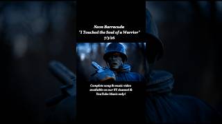 Neon Barracuda - I Touched the Soul of a Warrior (Official Teaser 6) 🔥💫💫