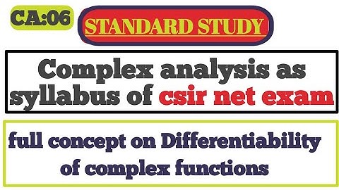 differentiability of complex function With examples /full course on complex analysis as csir net
