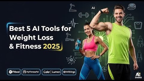 Top 5 AI Fitness & Weight Loss Tools to Transform Your Body Fast (2025) 🏋️‍♂️