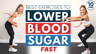 Best exercises to lower blood sugar fast (ALL STANDING 10 Minutes)