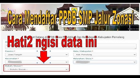 Inilah Cara Yang Benar Mendaftar PPDB SMP Jalur Zonasi Tahun Pelajaran 2021/2022