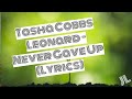 Tasha Cobbs Leonard - Never Gave Up (Lyrics)