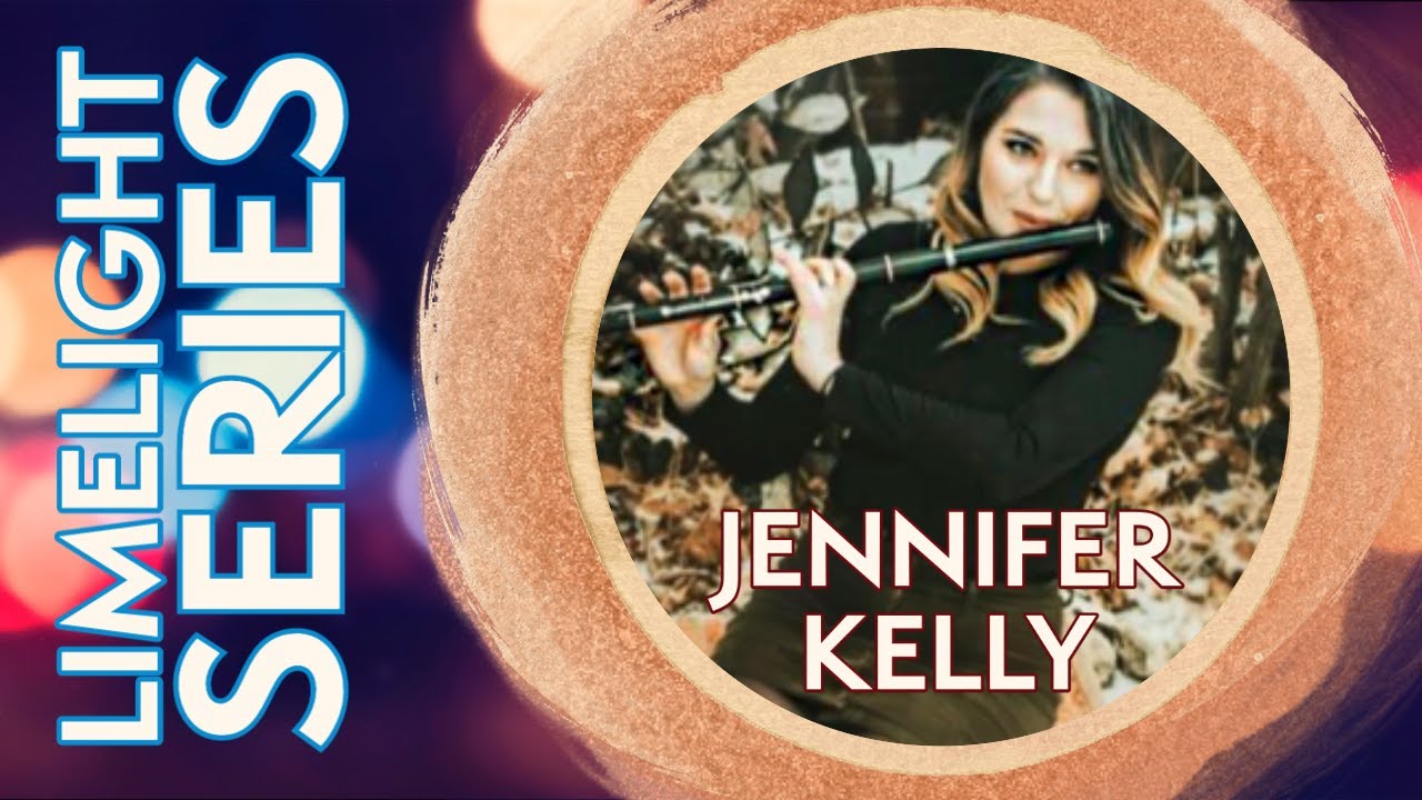 Limelight Series: Jennifer Kelly | Traditional Irish Music 2021