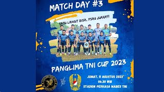 Match 1 - Panglima TNI Cup 2023, PS AU vs PS AD, Stadion Perkasa Mabes TNI,  110823