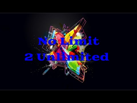No Limit - 2 Unlimited | Lyrics Video