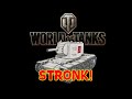 World of Tanks - Stronk!