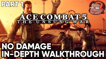 Ace Combat 5: The Unsung War In-Depth Walkthrough [Part 1][No Damage]