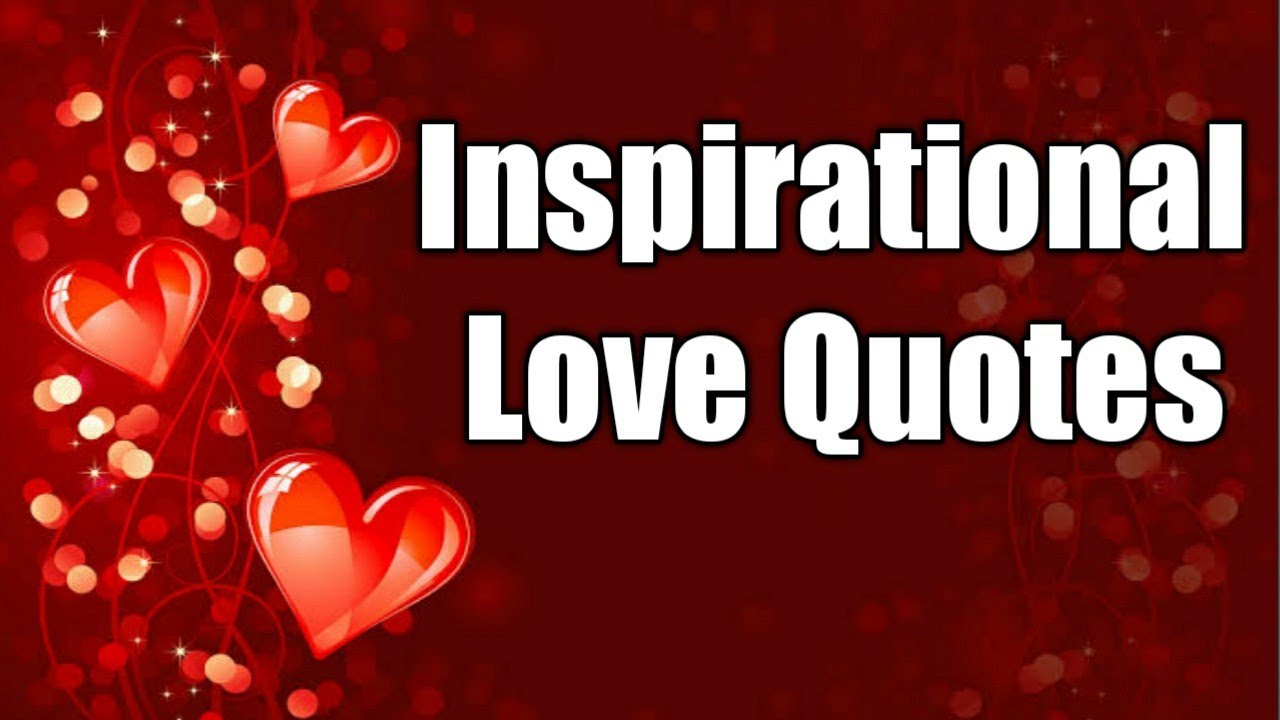 Inspirational love quotes | Happy Valentines week - YouTube