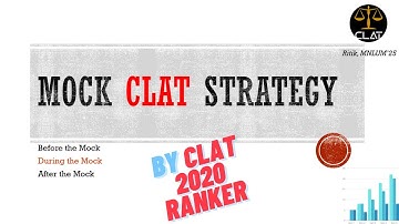 #CLAT2021 Mock Strategy for CLAT | Best way to attempt New Pattern CLAT Mock | CLAT 2021