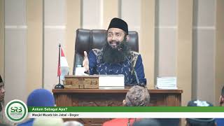 Antum Sebagai Apa  Ustadz Dr Syafiq Riza Basalamah Ma