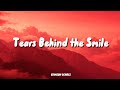 Tears behind the smile (lyrics) sad version #music #song #sad