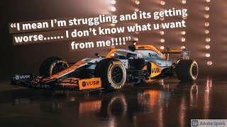 Lando Norris loses his cool - F1 2021 French GP Mclaren Team Radio.