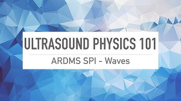 Ultrasound Rarefaction and Compression. Ultrasound Physics 101