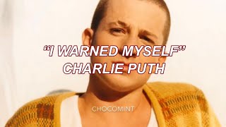 ★和訳★I Warned Myself - Charlie Puth