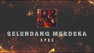 Xpdc  Selendang Merdeka Karaoke Hq Stereo