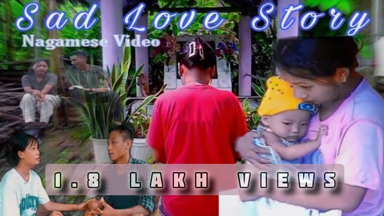 Sad Love Emotional Story | Nagamese Video | 