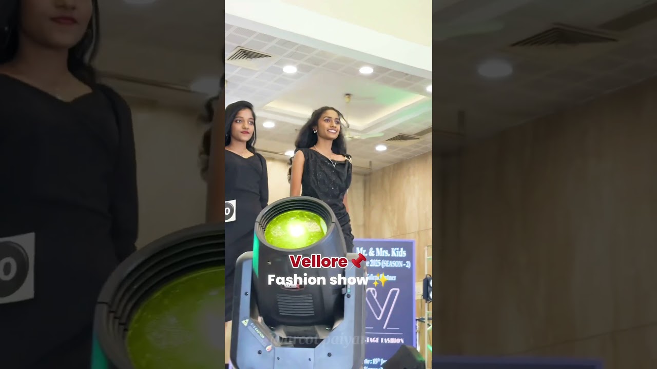 🔥 vellore fashion show 😝 