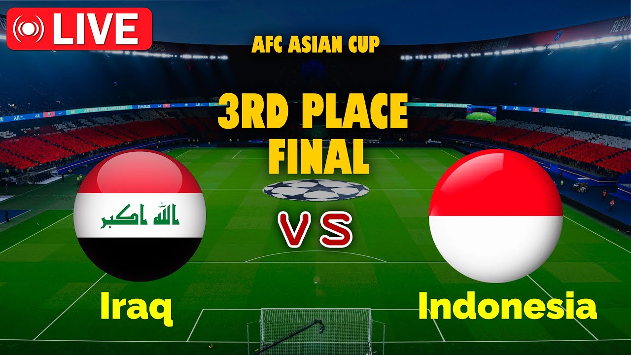 🔴LIVE Iraq vs Indonesia AFC U23 Asian Cup, 3rd place final Game