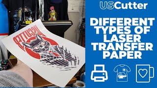 The Different Types of Laser Transfer Papers