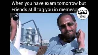 When you have exam tomorrow #SakhtLaunda #Shorts