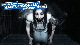 10+ Best Indonesian Ghost Games for Android screenshot 3