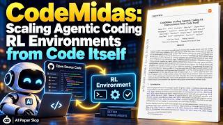 CodeMidas: Scaling Agentic Coding RL Environments from Code Itself (Sep 2026)