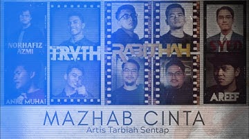 Artists of Tarbiah Sentap Records - Mazhab Cinta | Lyrics | EnglishTranslation