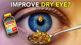 Can Fish Oil Relieve Dry Eyes?