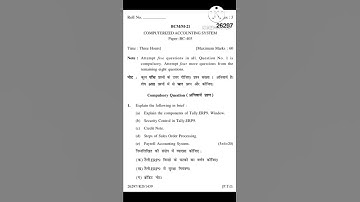 Computerized accounting system question paper 2021 bcom.4th sem. kuk