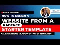 🔥[New Tutorial] How to Customize a Kadence Starter Template into a Unique WordPress Website