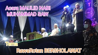 Download Lagu Acara MAULID NABI MUHAMMAD SAW🙏dengan tema RAWAROTAN BERSHOLAWAT MP3