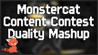 Monstercat Content Contest ~ [Duality Mashup]