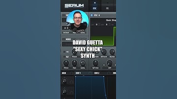 How to: David Guetta “Sexy Chick” Synth in Serum #samsmyers #sounddesign #shorts