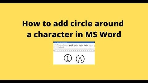 How to add circle around a character in MS Word