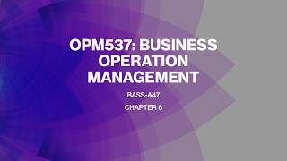 OPM537 A47 (CHAPTER 6)