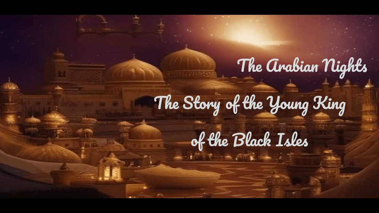 The Story of the Young King of the Black Isles