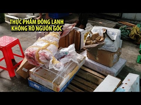 Video Chặn đứng hàng chục tấn thực phẩm đông lạnh không rõ... - youtube