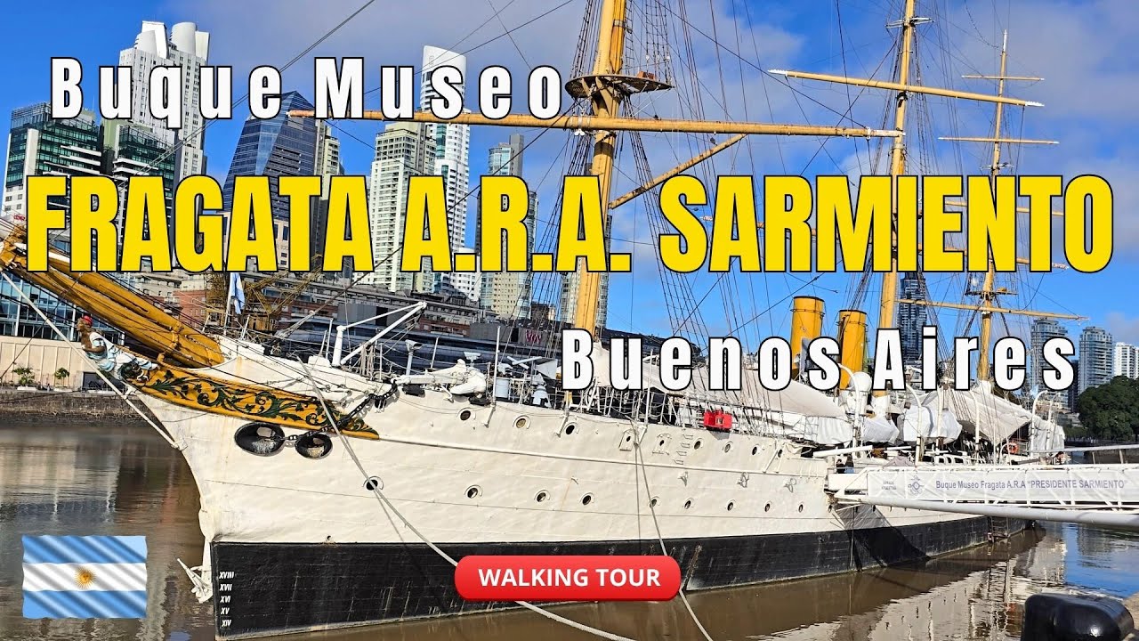 ⛵ Así es el MUSEO FRAGATA ARA SARMIENTO ⚓ | Buenos Aires