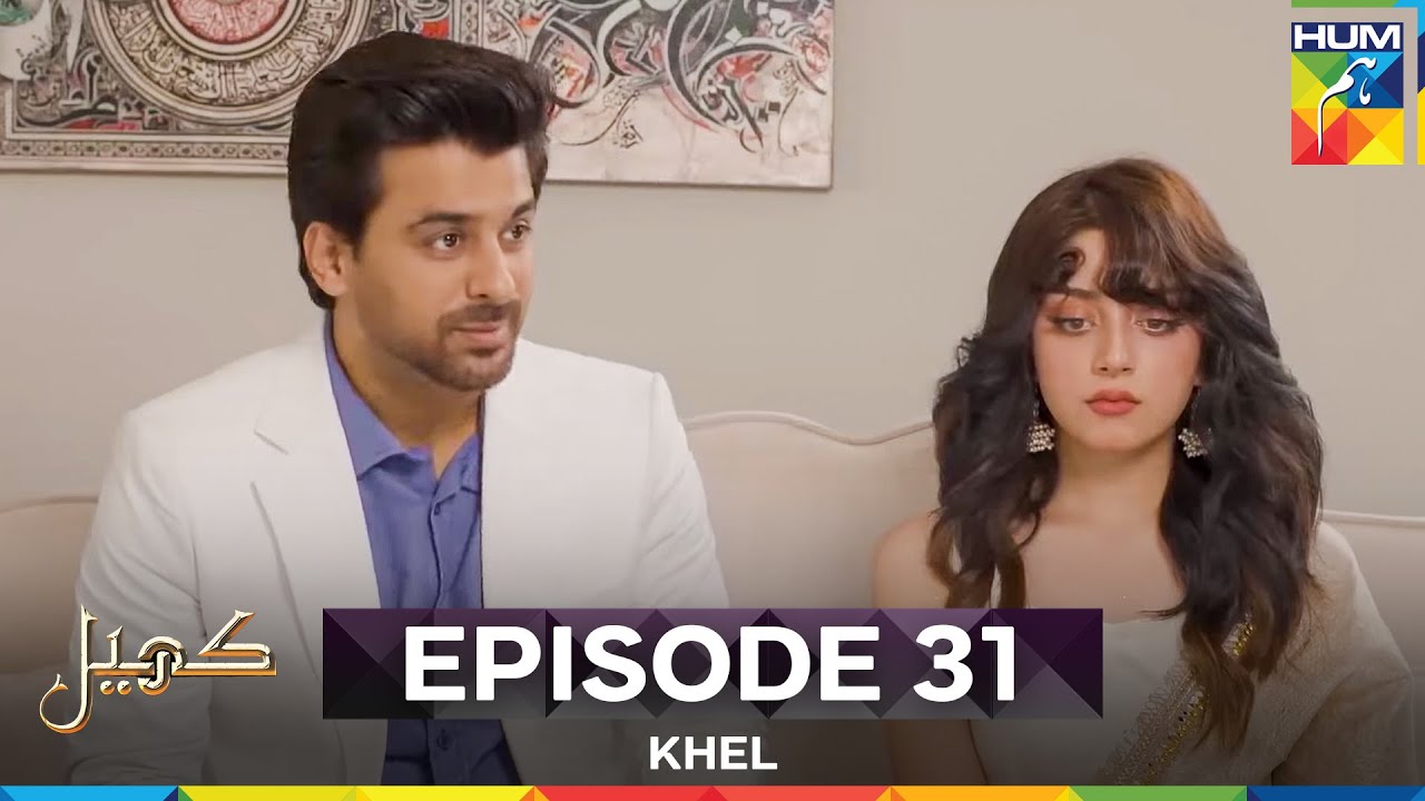 Khel Episode 31