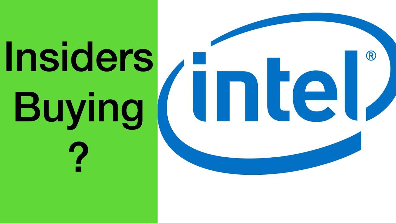 INTC Insiders BUY Intel Stock! YouTube
