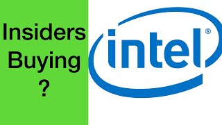 INTC  - Insiders BUY Intel Stock!
